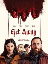 Affiche de Get Away, film à voir en streaming sur Pygargue