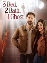 Affiche de 3 chambres, 1 fantôme, 2 salles de bain, film à voir en streaming sur Pygargue