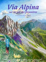 poster du film Via Alpina, sur les pas des pionnières