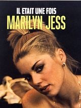 poster du film Il était une fois Marilyn Jess