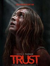 Affiche de Trust, film à voir en streaming sur Pygargue