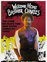 Affiche de Welcome Home Brother Charles, film à voir en streaming sur Pygargue
