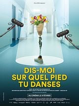 poster du film Dis-moi sur quel pied tu danses