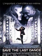Affiche de Save the Last Dance, film à voir en streaming sur Pygargue