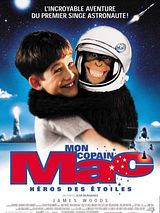 Affiche de Mon copain Mac héros des étoiles, film à voir en streaming sur Pygargue