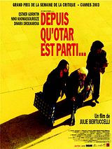 Affiche de Depuis qu'Otar est parti, film à voir en streaming sur Pygargue