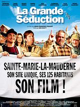 Affiche de La grande séduction, film à voir en streaming sur Pygargue