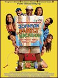 Affiche de Johnson Family Vacation, film à voir en streaming sur Pygargue