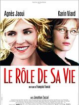 Affiche de Le Rôle de sa vie, film à voir en streaming sur Pygargue