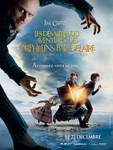 Affiche de Les Désastreuses aventures des orphelins Baudelaire, film à voir en streaming sur Pygargue