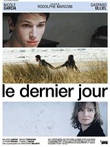 Affiche de Le dernier jour, film à voir en streaming sur Pygargue
