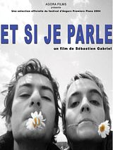 Affiche de Et si je parle, film à voir en streaming sur Pygargue