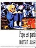 Affiche de Papa est parti, maman aussi, film à voir en streaming sur Pygargue