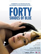 Affiche de Forty Shades of Blue, film à voir en streaming sur Pygargue