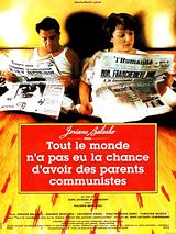 Affiche de Tout le monde n'a pas eu la chance d'avoir des parents communistes, film à voir en streaming sur Pygargue