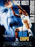 Affiche de Blue Chips, film à voir en streaming sur Pygargue
