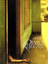 Affiche de The Devil's Rejects, film à voir en streaming sur Pygargue