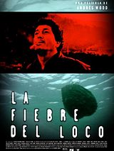 Affiche de La fiebre del loco, film à voir en streaming sur Pygargue