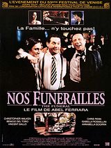 Affiche de Nos funérailles, film à voir en streaming sur Pygargue