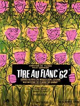 Affiche de Tire-au-flanc 62, film à voir en streaming sur Pygargue