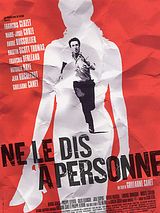 Affiche de Ne le dis à personne, film à voir en streaming sur Pygargue