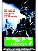 Affiche de Dernière Sortie pour Brooklyn, film à voir en streaming sur Pygargue