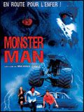 Affiche de Monster Man, film à voir en streaming sur Pygargue