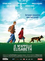 Affiche de Je m'appelle Elisabeth, film à voir en streaming sur Pygargue