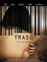 Affiche de Trade - Les trafiquants de l'ombre, film à voir en streaming sur Pygargue