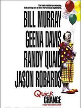 Affiche de Quick Change, film à voir en streaming sur Pygargue