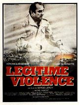 Affiche de Légitime violence, film à voir en streaming sur Pygargue