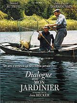 Affiche de Dialogue avec mon jardinier, film à voir en streaming sur Pygargue