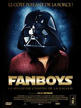 Affiche de Fanboys, film à voir en streaming sur Pygargue