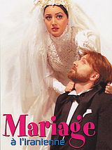 Affiche de Mariage à l'iranienne, film à voir en streaming sur Pygargue