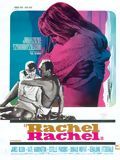 Affiche de Rachel, Rachel, film à voir en streaming sur Pygargue