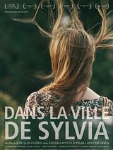 Affiche de Dans la ville de Sylvia, film à voir en streaming sur Pygargue
