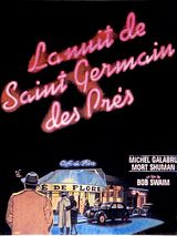 Affiche de La Nuit de Saint-Germain-Des-Prés, film à voir en streaming sur Pygargue