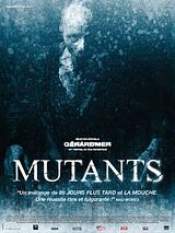 Affiche de Mutants, film à voir en streaming sur Pygargue
