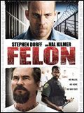 Affiche de Felon, film à voir en streaming sur Pygargue
