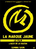 Affiche de La Marque jaune, film à voir en streaming sur Pygargue