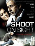 Affiche de Shoot on Sight, film à voir en streaming sur Pygargue