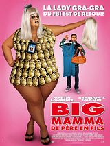 Affiche de Big Mamma : De Père en Fils, film à voir en streaming sur Pygargue