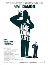 Affiche de The Informant !, film à voir en streaming sur Pygargue