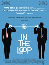 Affiche de In the Loop, film à voir en streaming sur Pygargue