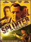 Affiche de Splinter, film à voir en streaming sur Pygargue