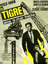 Affiche de Le Tigre aime la chair fraîche, film à voir en streaming sur Pygargue