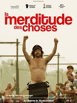 Affiche de La Merditude des Choses, film à voir en streaming sur Pygargue