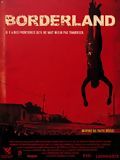 Affiche de Borderland, film à voir en streaming sur Pygargue