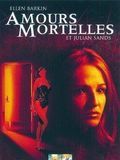 Affiche de Amours Mortelles, film à voir en streaming sur Pygargue