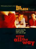 Affiche de Going All the Way, film à voir en streaming sur Pygargue